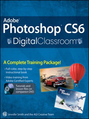 cover image of Adobe Photoshop CS6 Digital Classroom